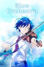 Nonton Anime Blue Orchestra (2023) Nonton Anime Blue Orchestra (2023)