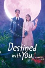 Nonton Film Destined with You (2023)