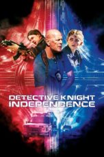 Nonton Film Detective Knight: Independence (2023) Nonton Film Detective Knight: Independence (2023)