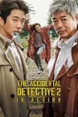 The Accidental Detective 2: In Action (2018) The Accidental Detective 2: In Action (2018)