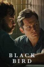 Nonton Film Black Bird (2022)