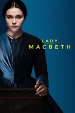 Nonton Film Lady Macbeth (2016) Nonton Film Lady Macbeth (2016)