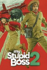 Nonton Film My Stupid Boss 2 (2019) Nonton Film My Stupid Boss 2 (2019)