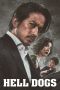 Nonton Film Hell Dogs (2022) Nonton Film Hell Dogs (2022)