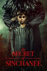 Nonton Film The Secret of Sinchanee (2021) Nonton Film The Secret of Sinchanee (2021)