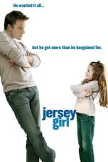 Jersey Girl (2004) Jersey Girl (2004)