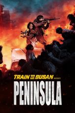 Peninsula (Train to Busan 2) (2020)