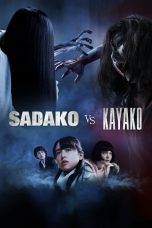Sadako vs. Kayako (2016) Sadako vs. Kayako (2016)