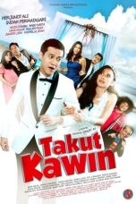 Nonton Film Takut Kawin (2018) Nonton Film Takut Kawin (2018)