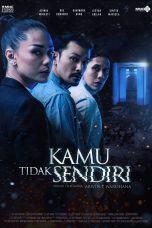 Nonton Film Kamu Tidak Sendiri (2022)