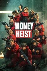 Money Heist Season 3 (2021) Money Heist Season 3 (2021)
