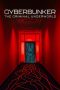 Nonton Film Cyberbunker: The Criminal Underworld (2023) Nonton Film Cyberbunker: The Criminal Underworld (2023)