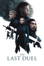 Nonton Film The Last Duel (2021) Nonton Film The Last Duel (2021)