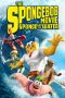 The SpongeBob Movie: Sponge Out of Water (2015) The SpongeBob Movie: Sponge Out of Water (2015)