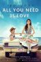 All You Need Is Love (2015) All You Need Is Love (2015)