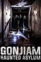 Gonjiam: Haunted Asylum (2018) Gonjiam: Haunted Asylum (2018)