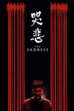 Nonton Film The Sadness (2021) Nonton Film The Sadness (2021)