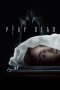 Play Dead (2022) Play Dead (2022)