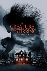 Nonton Film A Creature Was Stirring (2023)