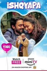 Nonton Film Ishqyapa (2023) Nonton Film Ishqyapa (2023)