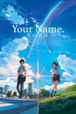 Kimi no Na wa. (Your Name.) (2018) Kimi no Na wa. (Your Name.) (2018)