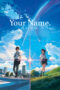 Kimi no Na wa. (Your Name.) (2018)