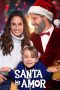 Nonton Film Santa Mi Amor (2023)