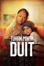 Tuhan, Minta Duit! (2022) Tuhan, Minta Duit! (2022)