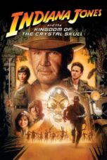 Indiana Jones and the Kingdom of the Crystal Skull (2008) Indiana Jones and the Kingdom of the Crystal Skull (2008)