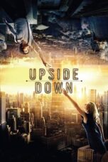 Nonton Film Upside Down (2012)