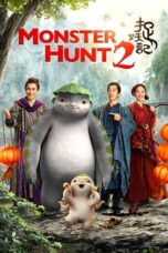 Monster Hunt 2 (2018) Monster Hunt 2 (2018)