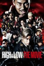 Nonton Film High & Low The Movie (2016) Nonton Film High & Low The Movie (2016)