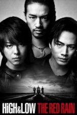 Nonton Film High & Low The Red Rain (2016)