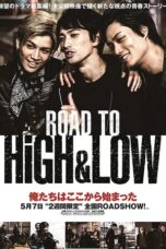 Nonton Film Road To High & Low (2016) Nonton Film Road To High & Low (2016)