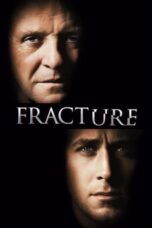 Fracture (2007) Fracture (2007)