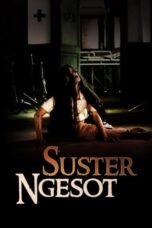 Nonton Film Suster Ngesot (2007) Nonton Film Suster Ngesot (2007)