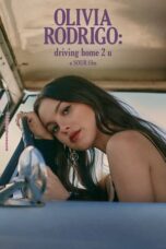 Nonton Film OLIVIA RODRIGO: driving home 2 u (2022)