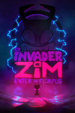 Nonton Film Invader Zim: Enter the Florpus (2019) Nonton Film Invader Zim: Enter the Florpus (2019)