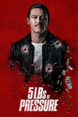Nonton Film 5lbs of Pressure (2024)