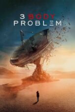 Nonton Film 3 Body Problem (2024) Nonton Film 3 Body Problem (2024)