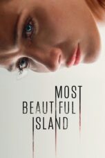Nonton Film Most Beautiful Island (2017) Nonton Film Most Beautiful Island (2017)
