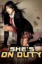 Nonton Film She's on Duty (2005) Nonton Film She's on Duty (2005)