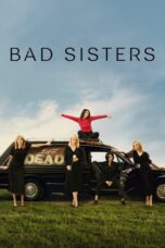 Bad Sisters (2022) Bad Sisters (2022)