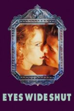 Nonton Film Eyes Wide Shut (1999)