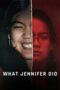 Nonton Film What Jennifer Did (2024) Nonton Film What Jennifer Did (2024)