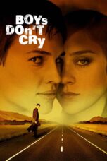 Nonton Film Boys Don't Cry (1999)