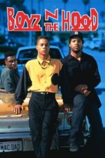 Nonton Film Boyz n the Hood (1991)