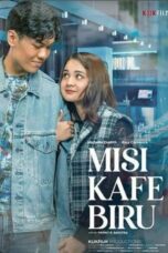 Nonton Film Misi Kafe Biru (2022) Nonton Film Misi Kafe Biru (2022)