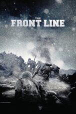 Nonton Film The Front Line (2011) Nonton Film The Front Line (2011)