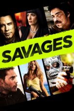 Nonton Film Savages (2012) Nonton Film Savages (2012)